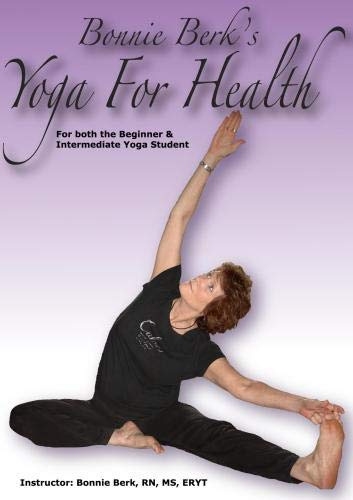 Bonnie Berk's Yoga for Health