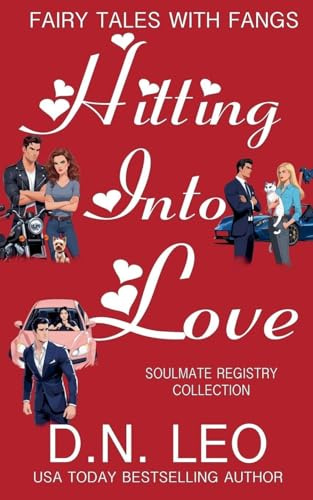 Hitting Into Love (Fairy Tales with Fangs)