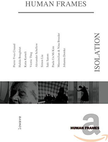 Human Frames - Isolation