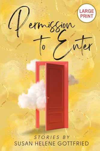 Permission to Enter (Large Print)