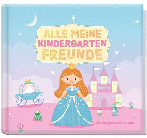 Häfft® Lernfreunde Freundebuch Kindergarten Prinzessin Alle meine Kindergartenfreunde: Freundealbum zum Malen, Ankreuzen, Ausfüllen - nachhaltig & klimafreundlich