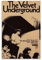CDAXHOZ The Velvet Underground Poster, Wand-Hotel, Kunst-Dekoration, Gemälde, Wohnzimmer, Dekoration, Schlafzimmer, Gemälde, Badezimmer, Bar, Theke, Poster, 30 x 45 cm, ungerahmter Stil
