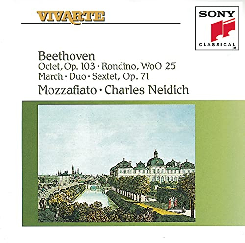 Vivarte- Beethoven: Octet- Sextet, Mozzafiato-Charles Neidich