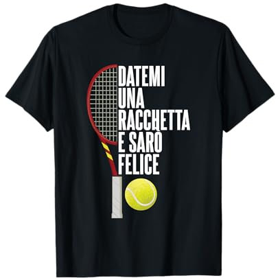 Divertente Tennista Frase Sport Tennis Maglietta