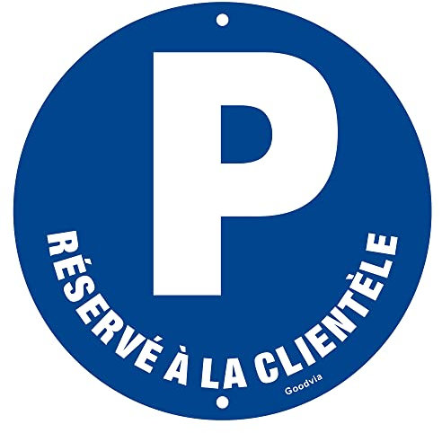 Goodvia Panneau Parking Reserve A La Clientele Aluminium Réfléchissant Ø 280 MM, Panneau Stationnement Réservé PARKING RESERVÉ Panneau Métallique Imperméable et Résistant aux UV, 1PC