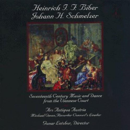 Musik und Tänze des Wiener Hofes (Biber / Schmelzer)