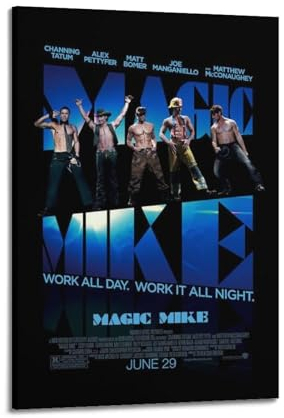 VZRSQZK Magic Mike Filmposter, dekoratives Gemälde, Leinwand-Wandposter und Kunstdruck, modernes Familienschlafzimmer-Dekor-Poster, 20 x 30 cm