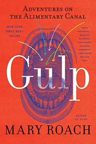 Gulp: Adventures on the Alimentary Canal (English Edition)