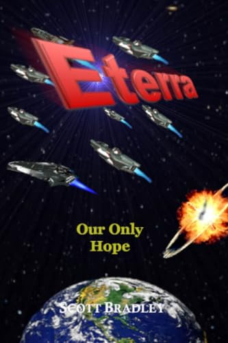 Eterra: Our Only Hope (English Edition)