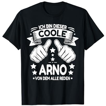 Arno Name Geburtstag Vorname Spruch Namenstag T-Shirt