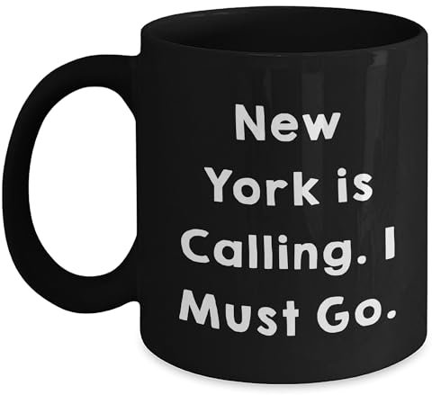 New York Calling Gifts – Tasse à café noire exclusive « I Must Go » pour les New-Yorkais, cadeau de Noël mémorable de la part des amis à la famille