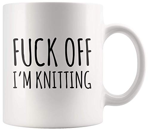 F Off I'm Knitting Mother's Day Knitting Drinking Mug Mom Knitters Appreciation Presents For Birthday Gift For Her Coffee Mug 11 oz