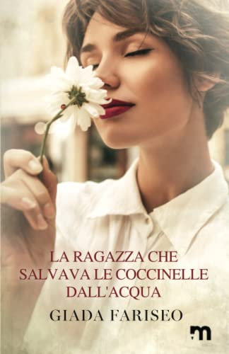 La ragazza che salvava le coccinelle dall'acqua