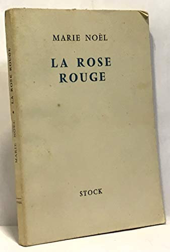 Le rose rouge