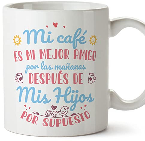 MUGFFINS Tazas para MADRE/MAMÁ - En Español - Café mejor amigo - 11 oz / 330 ml - Regalo original y divertido