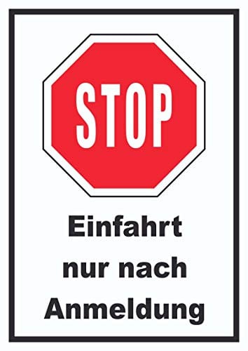 HB-Druck Stopp Einfahrt nur nach Anmeldung Schild A1 Rückseite selbstklebend