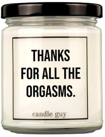 candle guy Duftkerze | Thanks for all the orgasms. | Handgemacht aus 100% Sojawachs | 70 Stunden Brenndauer