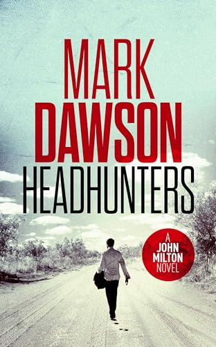 Headhunters (John Milton Series Book 7)