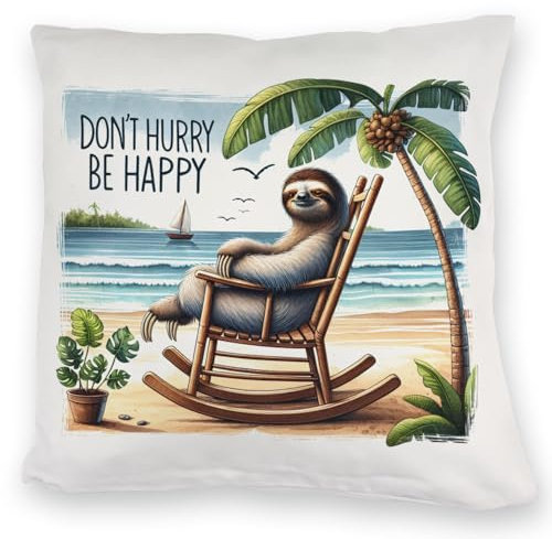 speecheese Faultier am Strand Kuschelkissen mit Spruch Don't Hurry - be Happy Entspannt im Schaukelstuhl in den Tropen Sei glücklich Don’t Worry