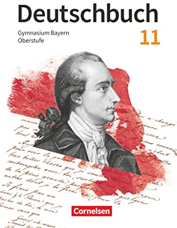 Deutschbuch - Oberstufe - Bayern - Zum LehrplanPLUS - 11. Jahrgangsstufe: Schulbuch - Mit Hörtexten und Erklärfilmen
