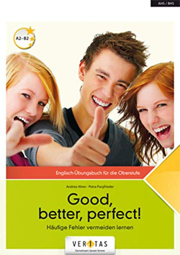 Good, better, perfect! - Häufige Fehler vermeiden lernen - Oberstufe: Übungsbuch (Good, better, perfect!, Oberstufe)
