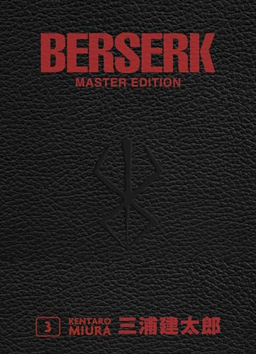 Berserk Master Edition 03: Edle 3-in-1-Ausgabe des Mangas im Hardcover mit Überformat – Das actiongeladene und genredefinierende Dark-Fantasy-Epos von Kentaro Miura
