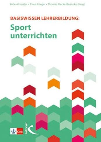 Basiswissen Lehrerbildung: Sport unterrichten