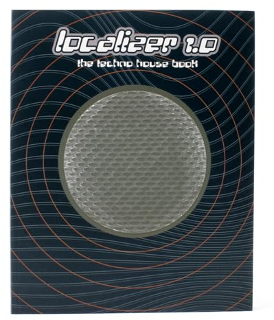 Localizer 1.0: The Techno House Book. Dt. /Engl. (Localizer 1 S.)