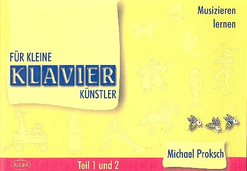 Fuer Kleine Klavierkuenstler 1 + 2. Klavier