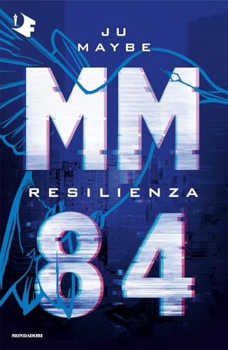 Resilienza. MM84 (Oscar fantastica sci-fi)