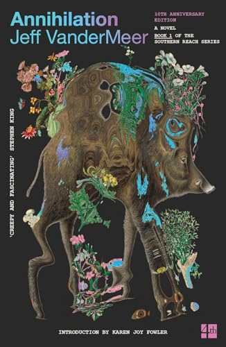 Annihilation (The Southern Reach Trilogy)