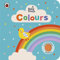 Baby Touch: Colours: A sensory touch-and-feel book for babies and toddlers