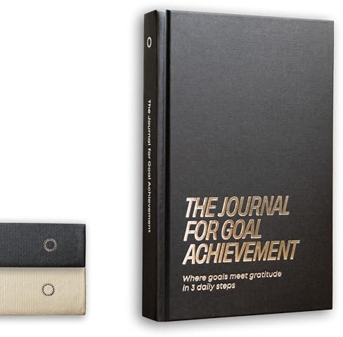 The Journal for Goal Achievement - Premium 2025 Daily Planner with 3-Step System, Habit Tracker & Success Planning - Hardcover Professional Goal Setting Journal (278 Pages, Undated) Graphite
