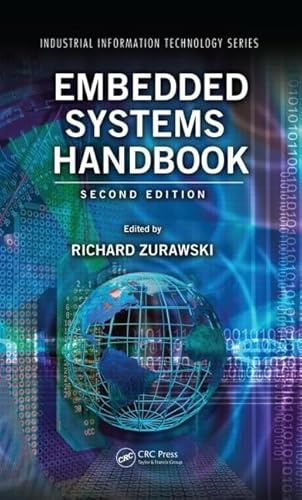 Embedded Systems Handbook (Industrial Information Technology)
