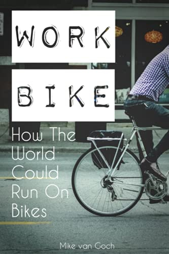 WORK BIKE: How the world could work on bikes