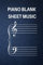 Piano Blank Sheet Music: Gift For Kids Teenagers and Adults Piano Students, Blank Sheet Music Notebook For Piano, Musicians Composition Music ... In, 6 x 9, 4 Staves Per Page,120 pages.