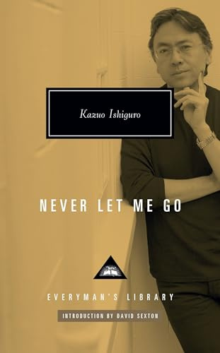 Never Let Me Go (Everyman's Library CLASSICS)