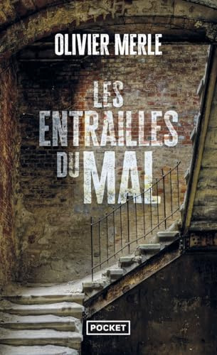 Les Entrailles du mal
