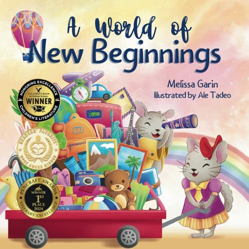A World of New Beginnings: A Rhyming Journey about change, resilience and starting over