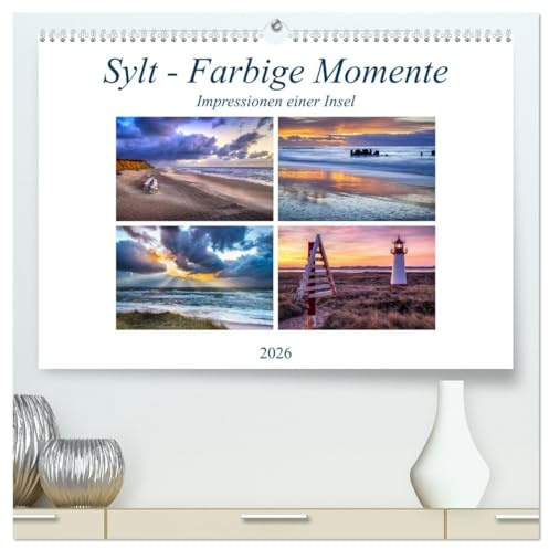 Sylt - Farbige Momente (hochwertiger Premium Wandkalender 2026 DIN A2 quer), Kunstdruck in Hochglanz: Wetterstimmungen auf Sylt (CALVENDO Natur)