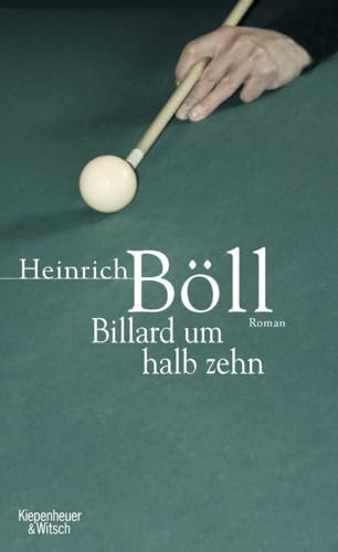 Billard um halb zehn: Roman