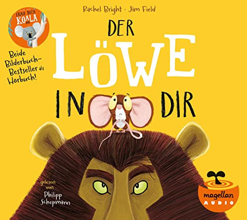 Der Löwe in dir / Trau dich, Koalabär (Audio-CD): Ein Hörbuch für Kinder ab 3 Jahren (Bright/Field Bilderbücher)
