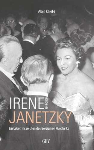 Irene Janetzky: Ein Leben im Zeichen des Belgischen Rundfunks