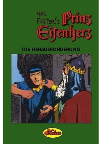 Prinz Eisenherz: Comic-Klassiker / Die Herausforderung