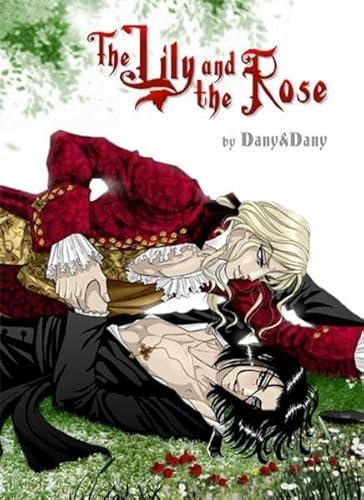 The Lily and the Rose