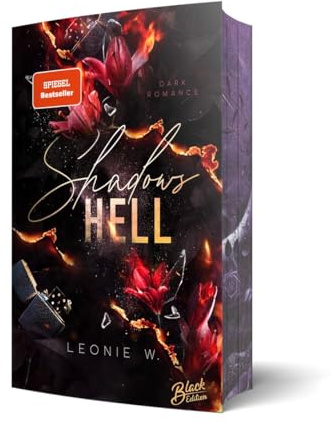 Shadow´s Hell | Mit wunderschönem Farbschnitt (Shadows Hunt Reihe)