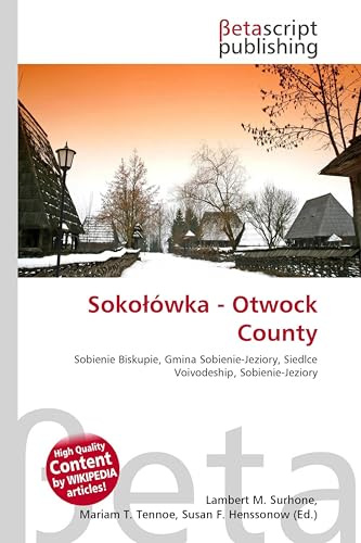Soko¿ówka - Otwock County: Sobienie Biskupie, Gmina Sobienie-Jeziory, Siedlce Voivodeship, Sobienie-Jeziory