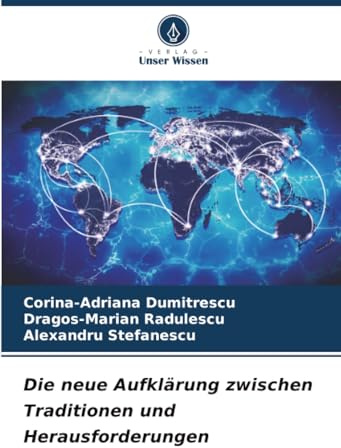 Die neue Aufklärung zwischen Traditionen und Herausforderungen