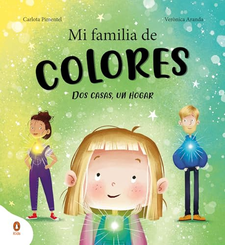 Mi familia de colores: Dos casas, un hogar (Cuentos que cuentan)