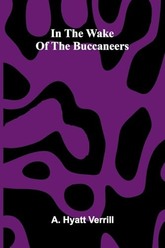 In The Wake Of The Buccaneers